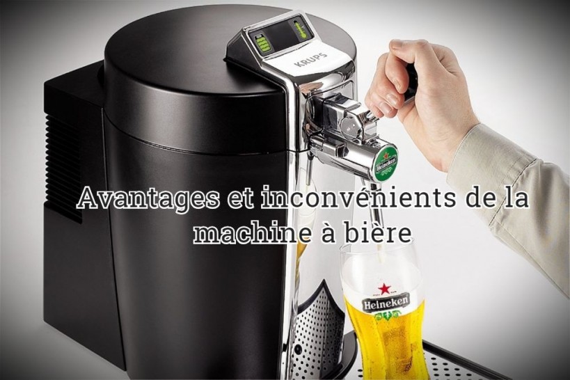 Pour ou contre l'utilisation d'une machine à bière